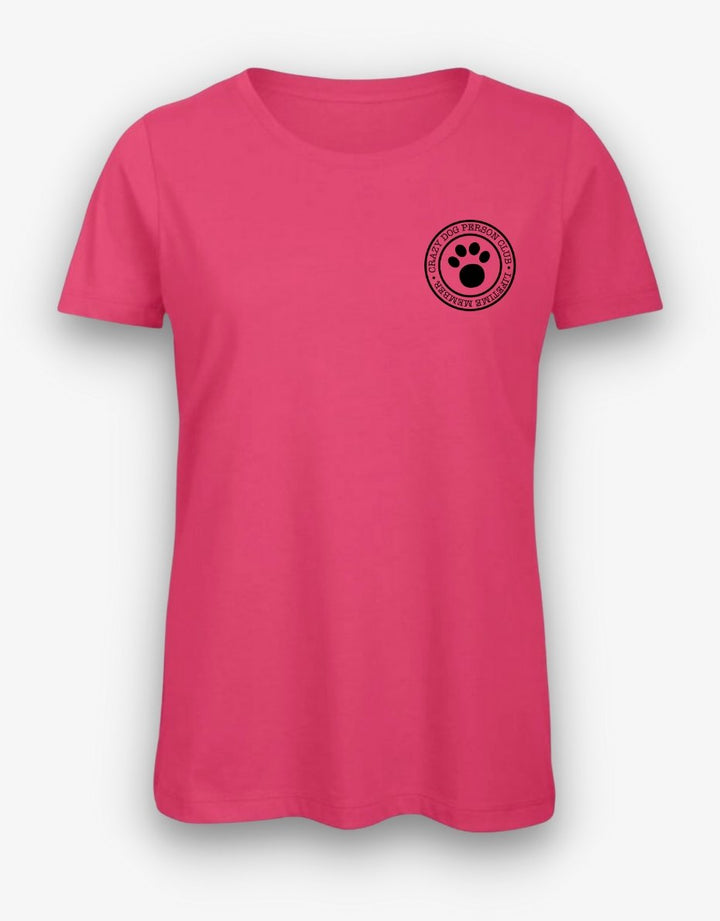 Crazy Dog Person Club Women's T-shirt - Pooch-