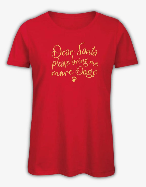 Dear Santa Ladies Dog T-Shirt - Pooch-T-S-DSD-3906-S