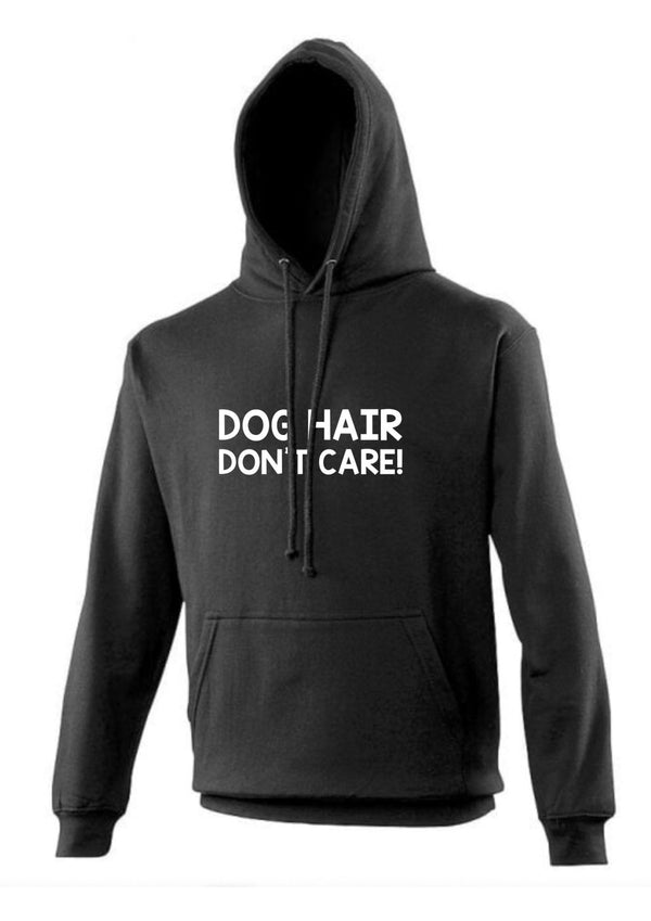 Dog Hair Don't Care Hoodie Black - Pooch-