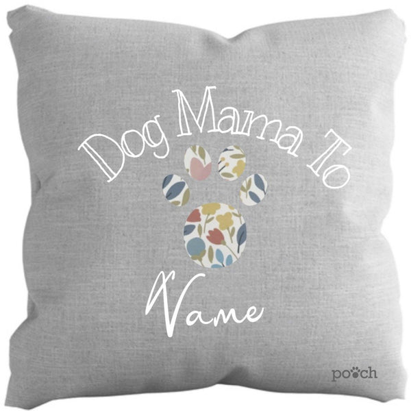 Dog Mama Personalised Cushion Cover - Pooch-