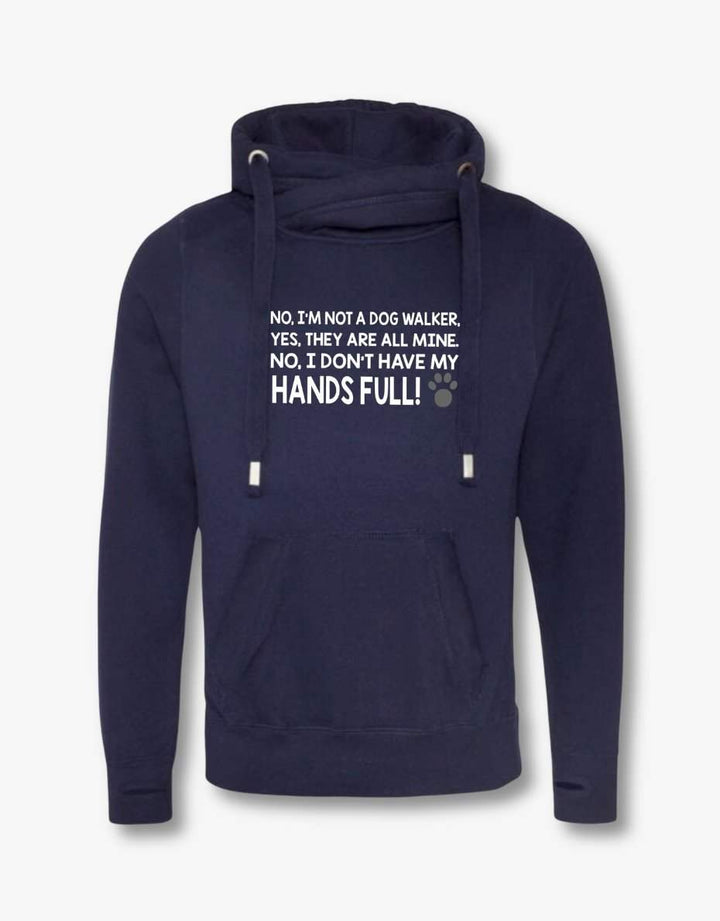 Not A Dog Walker Cross Neck Hoodie - Pooch-