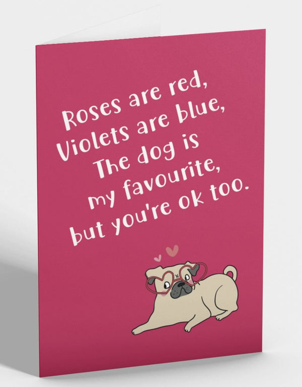 Roses are Red Pug Valentine's Day Greetings Card - Pooch-